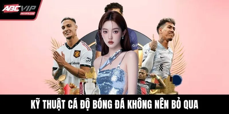 Cá độ bóng đá
